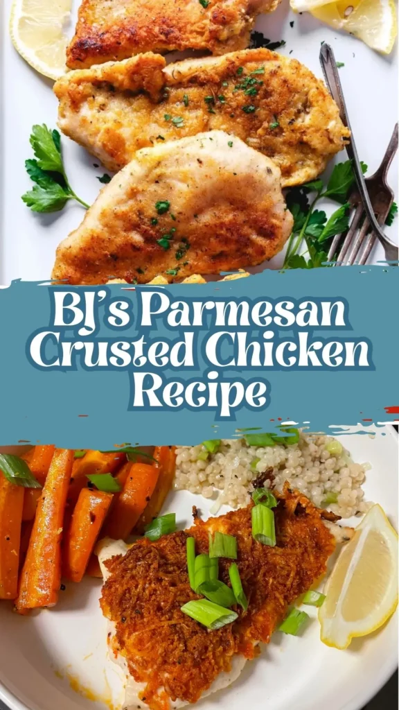 BJ’s Parmesan Crusted Chicken