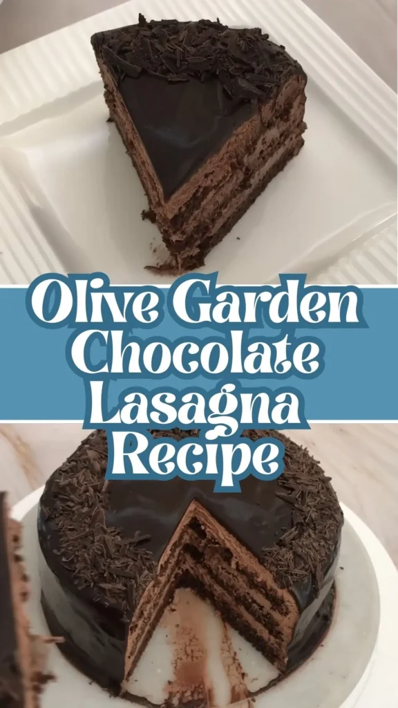 Olive Garden Chocolate Lasagna
