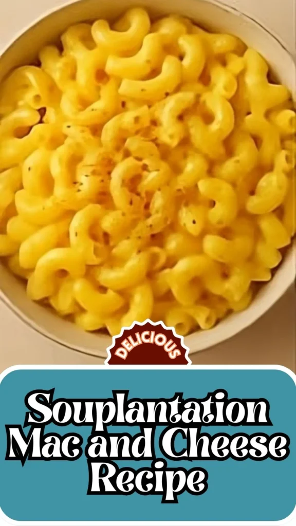 Delicious Recipe of Souplantation Mac and Cheese