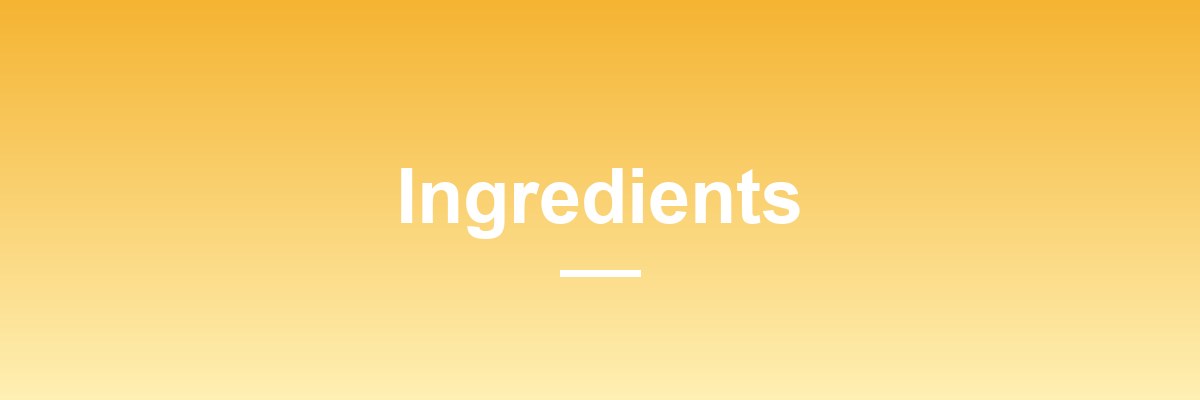 Ingredients