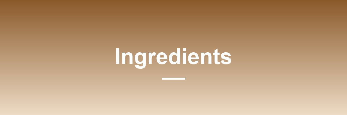 Ingredients