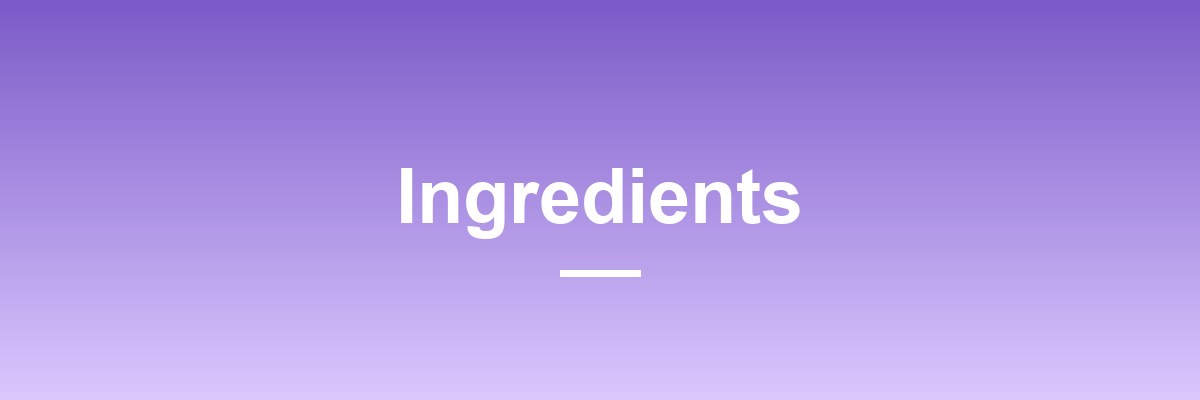 Ingredients